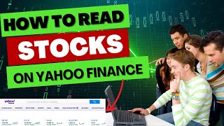 How to Read Stocks on Yahoo Finance [Investing 101]