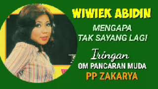 Download lagu WIWIK ABIDIN. -  MENGAPA TAK SAYANG LAGI mp3 Download lagu WIWIK ABIDIN. -  MENGAPA TAK SAYANG LAGI mp3