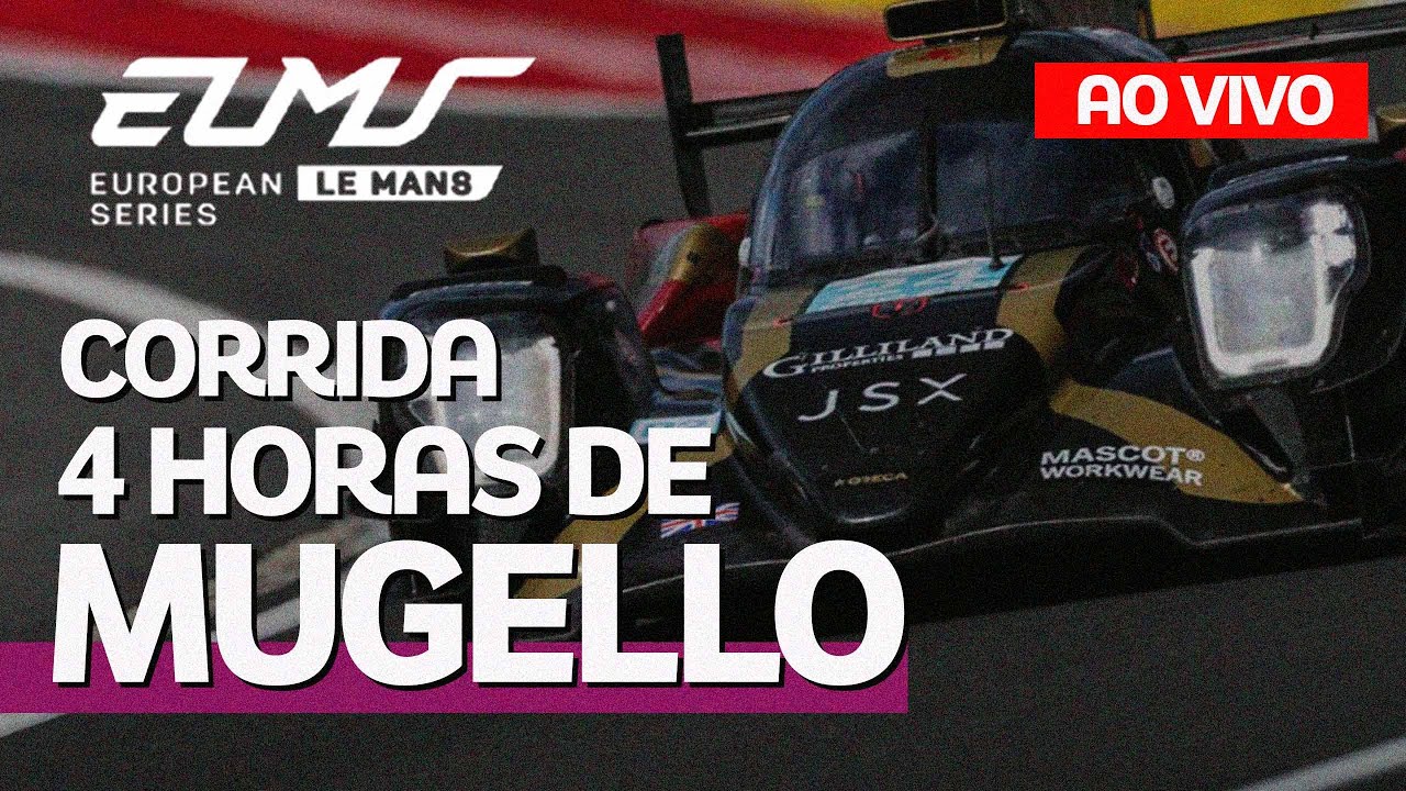 AO VIVO E COM IMAGENS: Assista às 4h de MUGELLO da European Le Mans Series – CORRIDA – 29/09