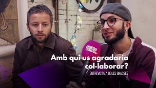 Entrevista a Oques Grasses