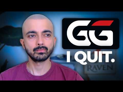 I Am Quitting GG Poker...