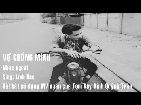 Vợ chồng mình - Linh Hee