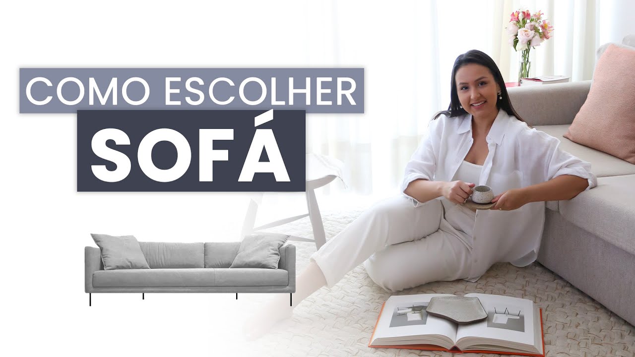 COMO ESCOLHER SOFÁ l TAMANHOS E MODELOS