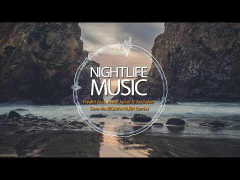 DEEP HOUSE ▶ The Parakit feat  Alden Jacob   Save Me ROMAN RUBIN Remix