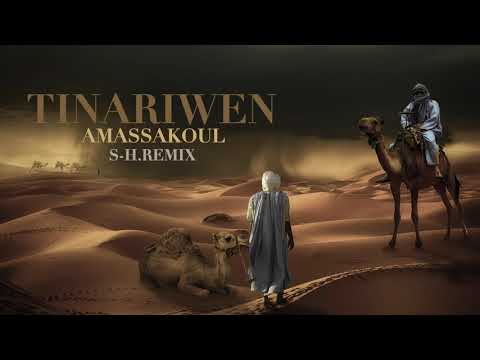Tinariwen (+IO:I)  AMASSAKOUL REMIX S-H DEEP . OFFICIAL