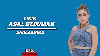 Download lagu Asal Keduman - Anik Arnika (Lirik Lagu) mp3 Download lagu Asal Keduman - Anik Arnika (Lirik Lagu) mp3