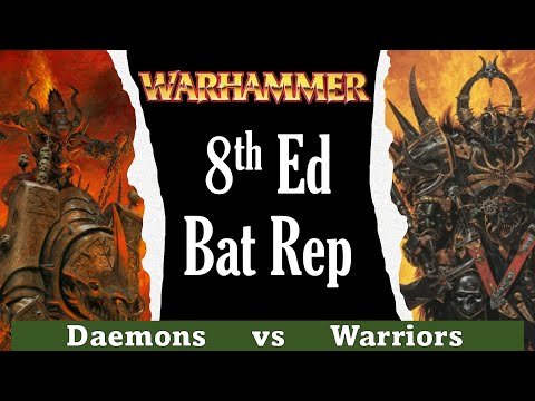 Daemons vs Warriors 2500pts Warhammer Fantasy 8th Edition Battle Report