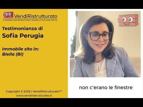 Videotestimonianza VendiRistrutturato - Sofia Perugia