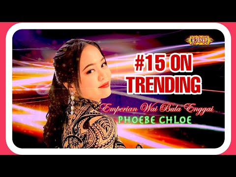 ❤️Emperian Wai Bula Enggai😘 - Phoebe Chloe (Official Lyric)