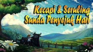 Download lagu Kecapi Suling Sunda Penyejuk Hati Full... mp3