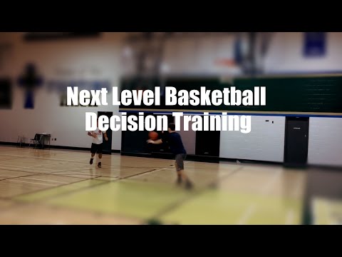 Next Level Basketball Decision Training