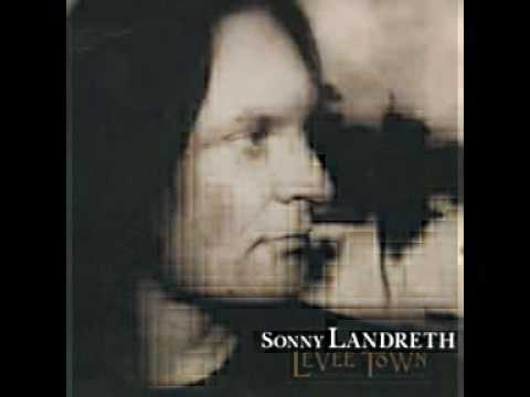 Sonny Landreth- Levee Town (Año 2000)