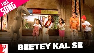 Beetey Kal Se - Full Song  Thoda Pyaar Thoda Magic