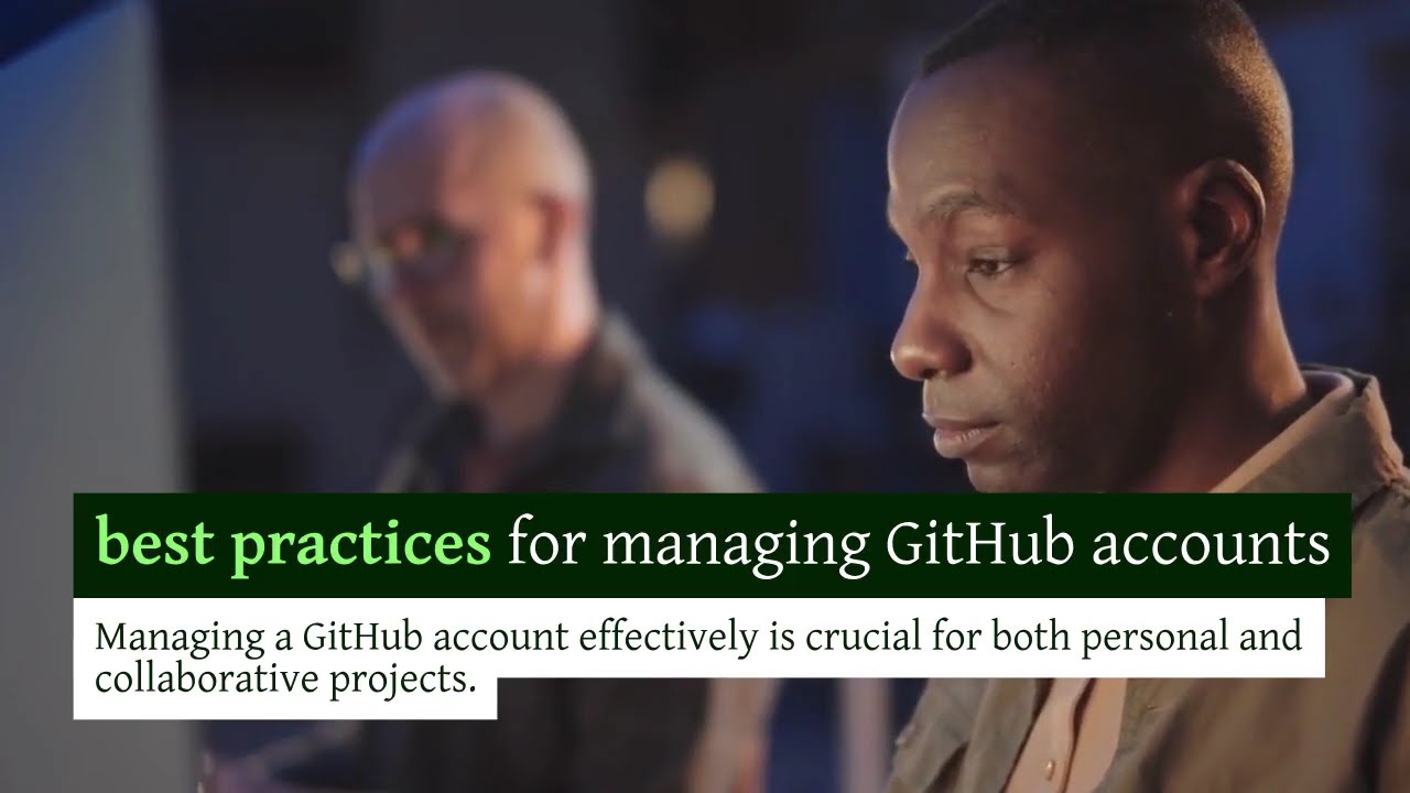the GitHub Account Management Guide