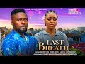 LAST BREATH MAURICE SAM REGINA DANIELS ADA ULI VICTORIA JAMES Latest 2024 Nigerian Movies