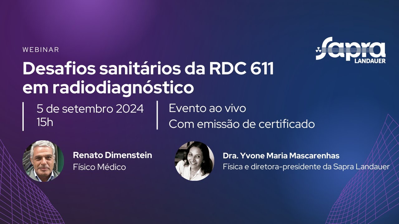 Desafios sanitários da RDC 611 em radiodiagnóstico