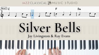 Silver Bells - Jay Livingston &amp; Ray Evans | Piano Tutorial (EASY) | WITH Music Sheet | JCMS