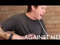 Against Me! - "Because of the Shame" (Acoustic) | No Future