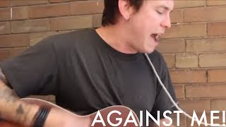 Against Me! - &quot;Because of the Shame&quot; (Acoustic) | No Future