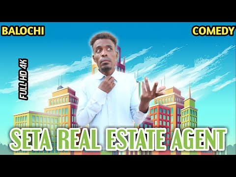 Seta Real Estate Agent I Balochi Funny Video I Episode 166 2021 I Maripur Films #HunainRH