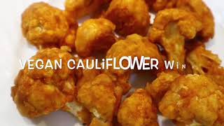 Easy Vegan Cauliflower Wings