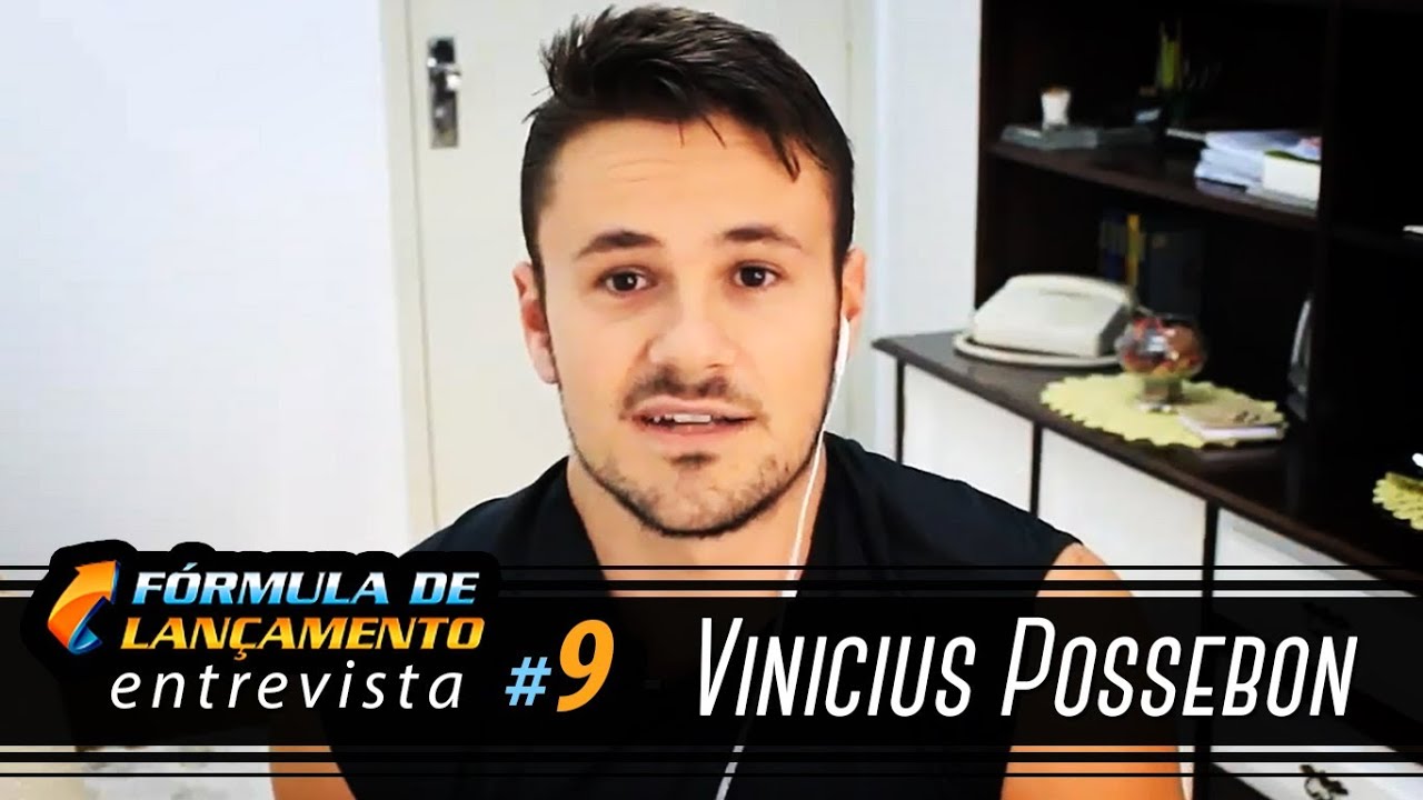 Fórmula de Lançamento #09 | Como comecei do zero | Vinicius Possebon