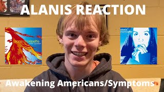Awakening Americans and Symptoms by Alanis Morissette | React &amp; Chat