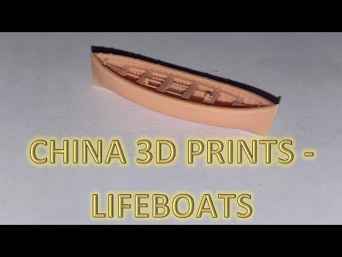 1:200 Titanic Add on Review 3 - China 3D Printed Lifeboats