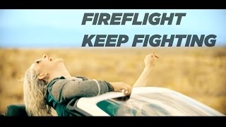 Fireflight - Keep Fighting (Music Video)