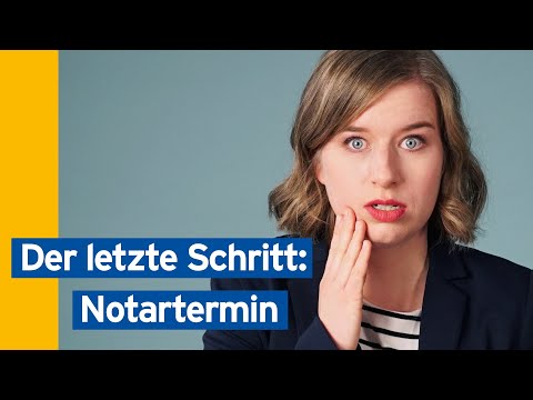 Immobilienkauf: Was passiert beim Notartermin? | Baufinanzierung leicht gemacht