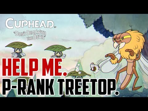 Cuphead : How to Get P Rank Treetop Trouble Run and Gun Level