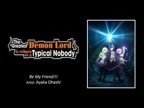 Shijou Saikyou no Daimaou, Murabito A ni Tensei Suru Be My Friend!!! Ayaka Ohashi