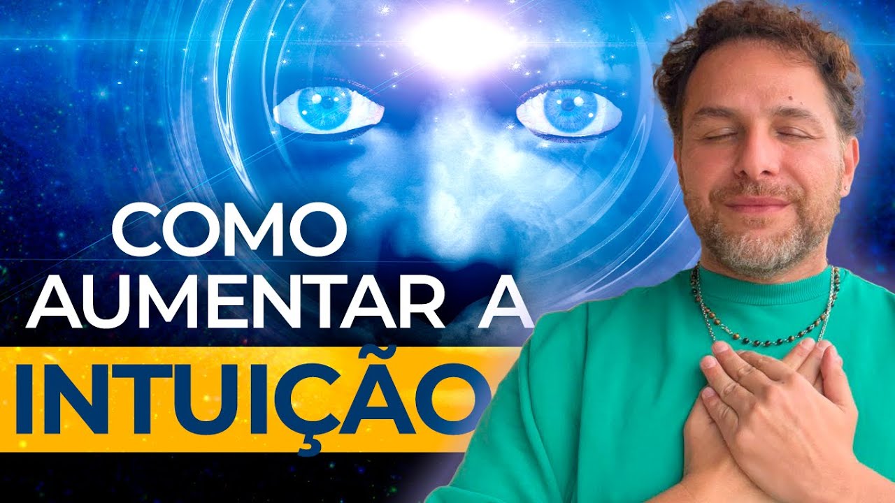 TÉCNICA PARA ATIVAR A INTUIÇÃO / Daniel Atalla