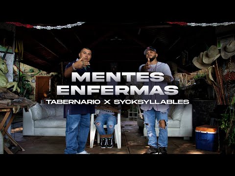 Tabernario - Sycksyllables - Mentes Enfermas (Video Oficial)