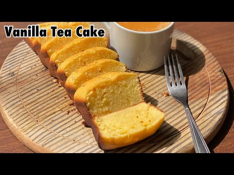 Vanilla Tea Cake||Simple Vanilla Cake-Easy and quick recipe