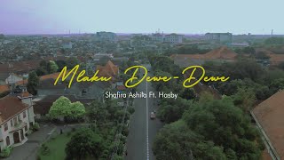 Download lagu Shafira Ashila ft. Hasby - Mlaku Dewe-Dewe mp3 Download lagu Shafira Ashila ft. Hasby - Mlaku Dewe-Dewe mp3