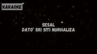 Download lagu Dato' Sri Siti Nurhaliza - Sesal [KARAOKE] mp3