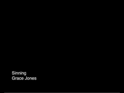 Sinning - Grace Jones