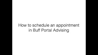 How to schedule an appointment in Buff Portal Advising