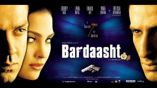Dil Mera Dil Na Mane(Male)  Bardaasht  Hindi Film 
