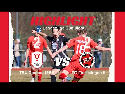 TSV Dachau 1865 vs. FC Memmingen II Highlights I LANDESLIGA SÜDWEST 7. Spieltag I Saison 24/25