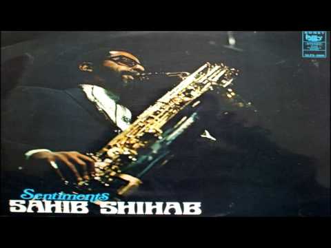 Sahib Shihab - The Call
