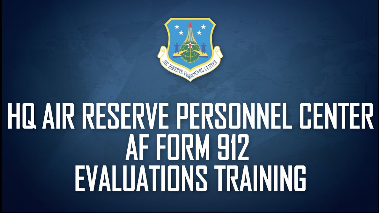 Evaluations Training AF Form 912