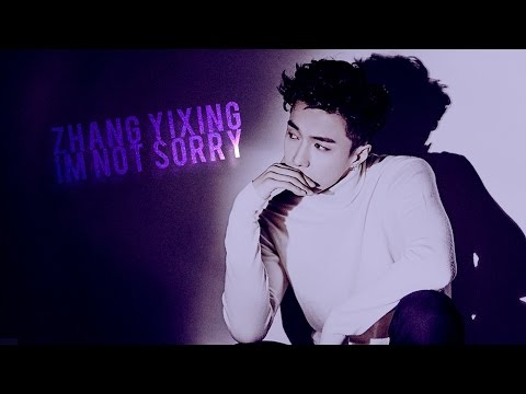 zhang yixing; im not sorry