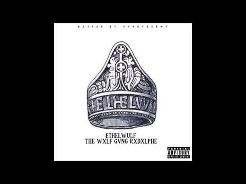 06. Ethel Wulf/Xavier Wulf - Bluntz On My Mind (Produced By KonflictOD)