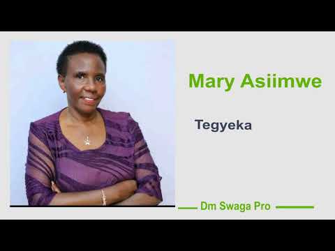 Tegyeka Yesu Empologoma ya Yuda - Mary Asiimwe