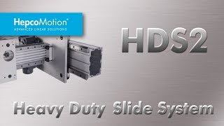 HepcoMotion - HepcoMotion – HDS2 Sistema de movimiento lineal para cargas pesadas