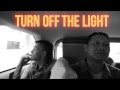 /rif - Turn Off the Light (Video Lirik)