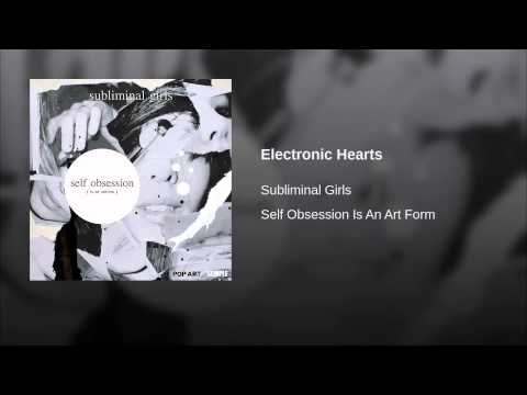 Electronic Hearts