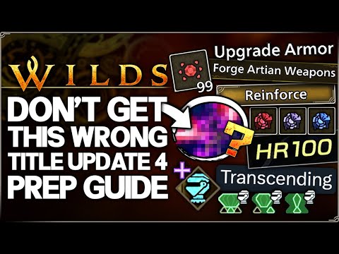 Monster Hunter Wilds - Ultimate Title Update 4 Prep Guide - ALL We Know & 29 IMPORTANT Details!